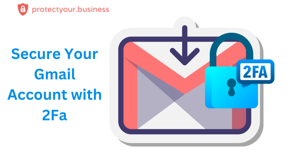 Gmail 2-Factor Authentication